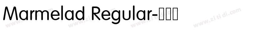 Marmelad Regular字体转换 Marmelad Regular字体转换